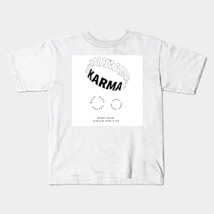 Karma - Best Selling Kids T-Shirt